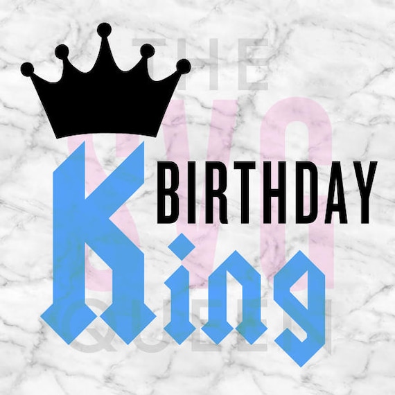Download Birthday King SVG Birthday SVG Birthday Silhouette Cameo and