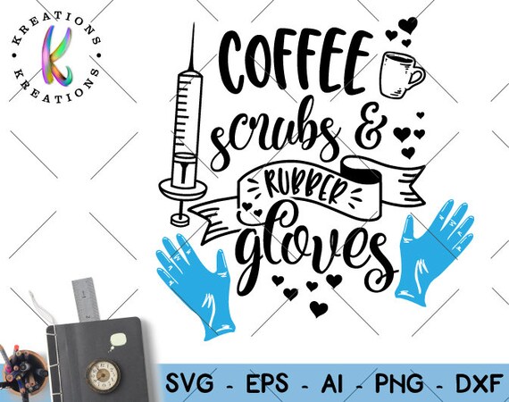 Free Free 113 Free Design Coffee Scrubs And Rubber Gloves Svg Free SVG PNG EPS DXF File