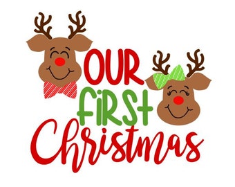 Our First Christmas; SVG, DXF, EPS, Ai and Pdf Digital Files for Electronic Cutting Machines