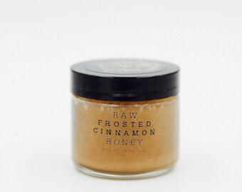 Raw Frosted Cinnamon Honey 3oz