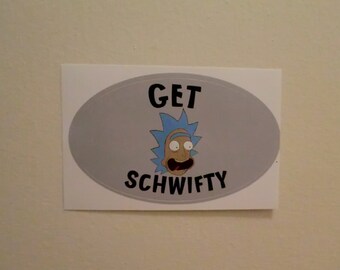 Rick and Morty Rick Sanchez "Get Schwifty" Bumper Sticker