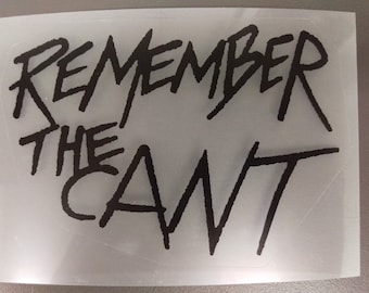REMEMBER THE CANT The Expanse Sticker, Black