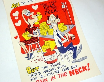 Vintage Comical Valentine, Kitschy, Tablet Valentine, Humor, Pain In The Neck (1025-12)