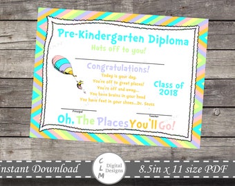 Oh the places you'll go, PRE-KINDERGARTEN Graduation, Certificate