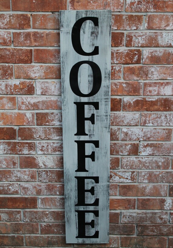 Coffee Sign Vertical Coffee Sign Hand Painted Coffee Sign