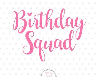 Download Birthday squad svg | Etsy