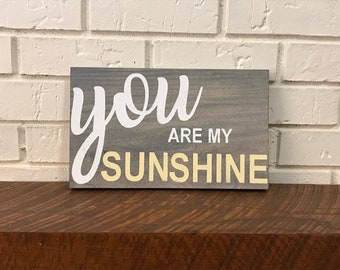 You Are My Sunshine, hand painted nursery board sign
