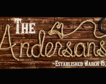 48" (ANY 9-11 letter name) Western Rope Sign. Wedding gift. Country Housewarming gift. Western last name decor. Cowboy decor. Ranch decor.