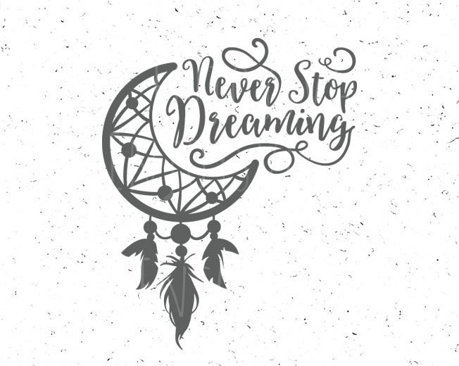 Download Never stop dreaming svg Dreamcatcher svg Dream catcher