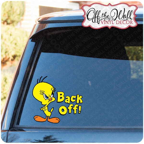 Tweety Bird Back Off Vinyl Car Decal Sticker