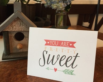 Greeting Card pretty sweet