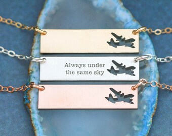 Military Deployment Gift • Airplane Air Force Gift Pilot Jewelry Military Necklace C-130 Always Under the Same Sky Military Wife