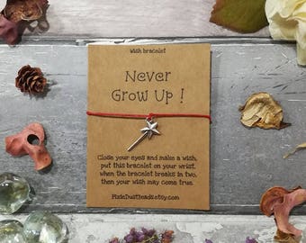 Magic Wand Wish Bracelet, Never Grow Up! Wish Bracelet, Peter Pan Gift, Wand Wish Bracelet, Disney Bracelet, Magic Wand Charm, Best Friend
