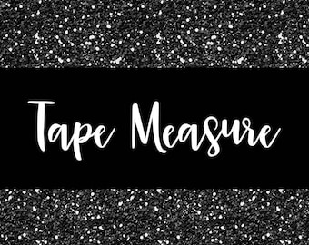 Tape Measure