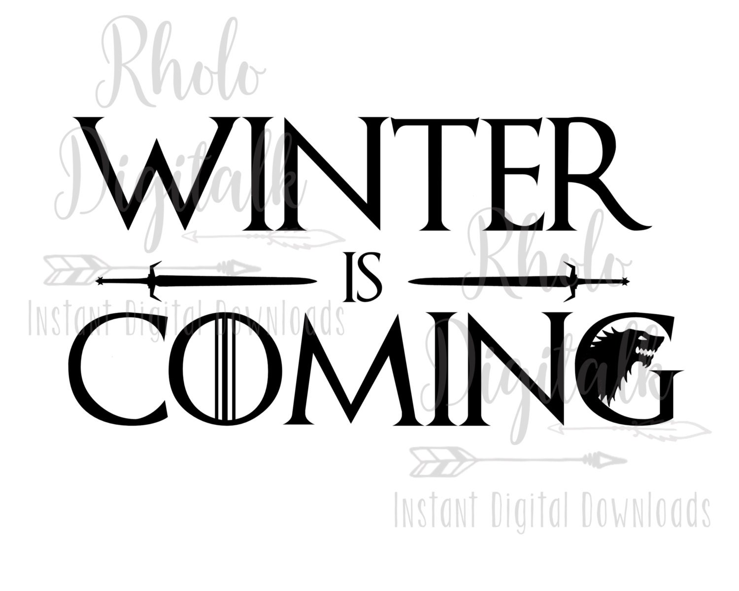winter is coming instant digital download winter is coming font