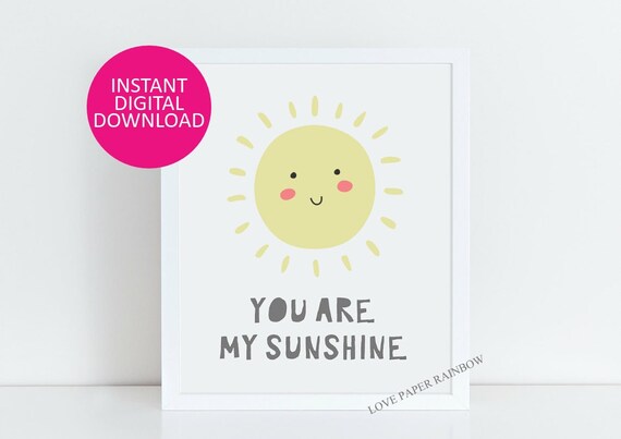you are my sunshine print, nursery print, nursery quote print, nursery art, nursery illustration, nursery decor, quote print, baby gift