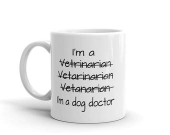Funny Veterinarian Gag Gift Coffee Mug 11 Oz Vet School Student Present Veterinary Technician Graduation Gift