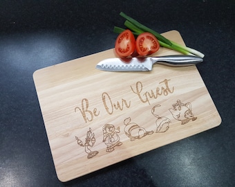 Beauty and the beast, BE OUR GUEST chopping board