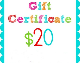 Gift Certificate for Kelley's Kreations valued at 20 dollars
