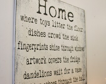 Wood Sign Home Where Toys Litter The Floor Wood Sign Rustic Shabby Chic Sign Wood Wall Decor Wall Art Vintage Wood Primitive Wood Wall Decor