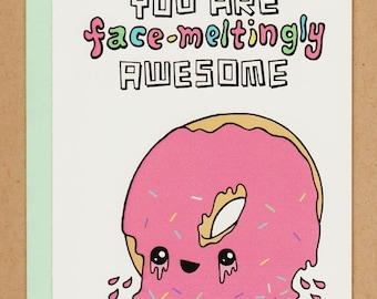 Face-Meltingly Awesome Donut Card