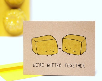We're Butter Together Cute Anniversary Card