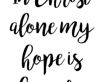 In Christ alone my hope is found