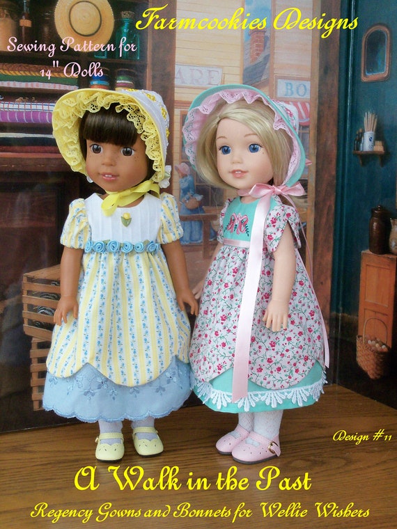 Wellie Wisher® PDF Sewing Pattern: A Walk in the Past / Regency GOWN and BONNET Pattern fits 14" American Girl Wellie Wishers®