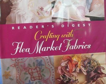 Diy " Crafting with Flea Market Fabrics" crafts Hardbound Craft Book 141 pages used Reader's Digest