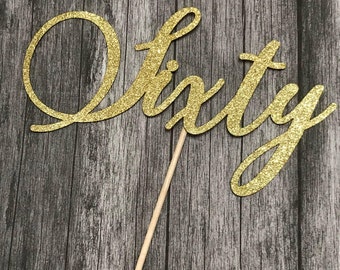 Sixty Cake Topper - 60 Number Only Birthday Topper, Cake Topper, Birthday