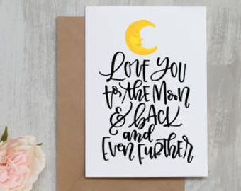 Love you to the moon and back Card