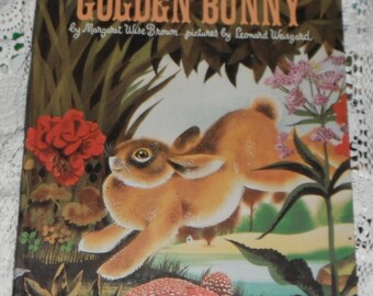 The Golden Bunny by Margaret Wise Brown pictures by Leonard Weisard Vintage Hardcover A Golden Book