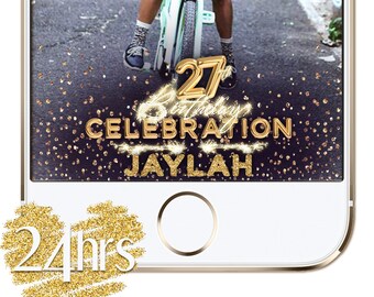 Snapchat Geofilter Birthday, Snapchat 30th Birthday Filter, Happy 21st Birthday Geofilter, Birthday Snap chat, Snapchat Filter Birthday 21st