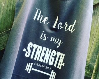 The Lord is my Strength Workout/Gym Tank top