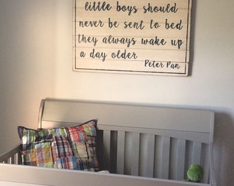 Peter Pan little boys should never be sent to bed Slatted Wall Decor