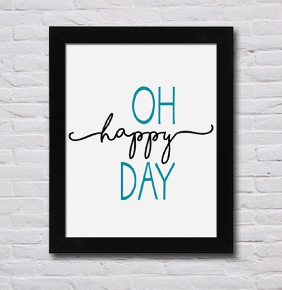 instant-download-oh-happy-day-pdf-print-in-4-sizes-4x6-5x7