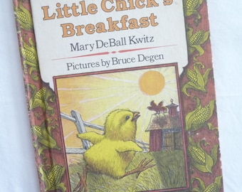 Little Chicks Breakfast, Vintage Childrens Book, Vintage 1983, Mary DeBall Degen, I Can Read Book, Hardcover Book, Nice Pictures, Chickens