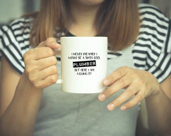 Plumber, Plumber Gift, Birthday Gift, Plumbing, Gift, Plumber Gifts, Birthday Present, Funny Gifts, Coffee Mug, Occupation, Gift For Plumber