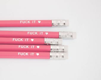 Fuck It, Quote Pencils, Girl Boss, Pink Pencil, Silver Foil Lettering, Made in the UK, Motivational, Stationery