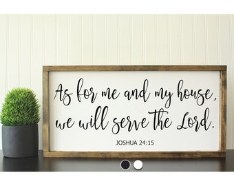 As For Me and My House We Will Serve the Lord | Farmhouse Sign | Framed Wood Sign | Home Decor |Rustic Wall Decor |Housewarming |Fixer Upper