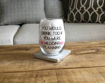 Wedding planning wine glass. Wedding planning gift. This is my wedding planning glass. Wedding planning glass. Engagement wine glass.