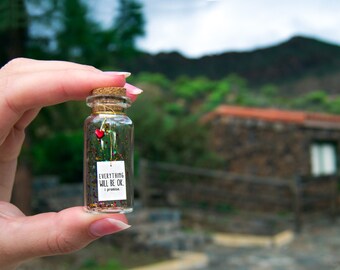 Everything will be ok. I promise. Todo va a ir bien. Lo prometo. Mensaje en una botella. Miniaturas. Regalo personalizado.