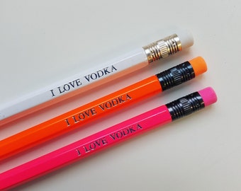 I Love Vodka Pencil
