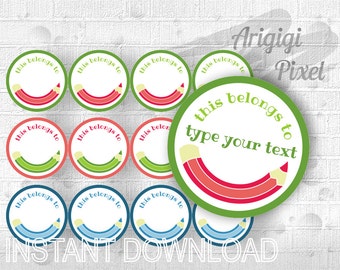 This belongs to - round label - printable editable DIY sticker - back to school - 2.5 in circle - instant download PDF