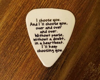 I choose you every time special guitar pick memento for him or her country wedding favor anniversary gift southern girl guy love custom