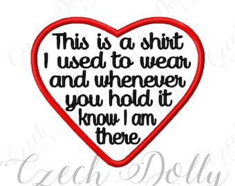 This is a shirt I used to wear Iron On or Sew On Heart Patch Memorial Memory Patch for Shirt Pillows - Embroidered Patches - Embroidery