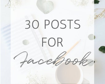 Facebook Posts, 30 Facebook Posts, Social Media Marketing, Social Media Posts, Facebook Marketing, Social Media Help, Content for Facebook