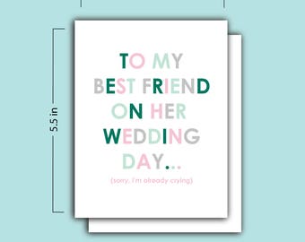 To My Best Friend On Her Wedding Day