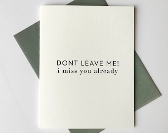 Letterpress Love & Friendship card - Don’t Leave