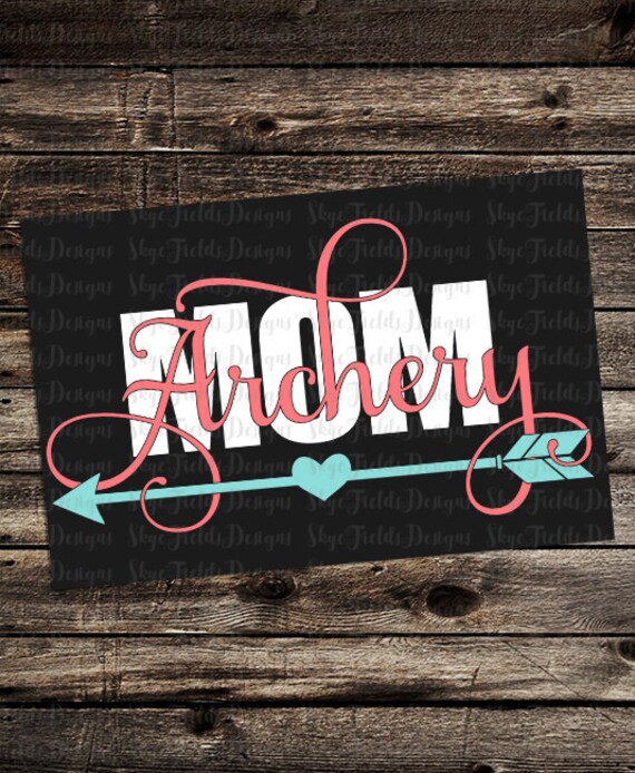 Download Archery Mom SVG JPG PNG Studio.3 Silhouette Cameo